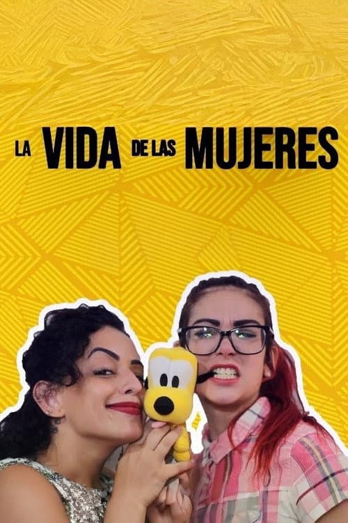 La Vida de Las Mujeres Season 1 poster