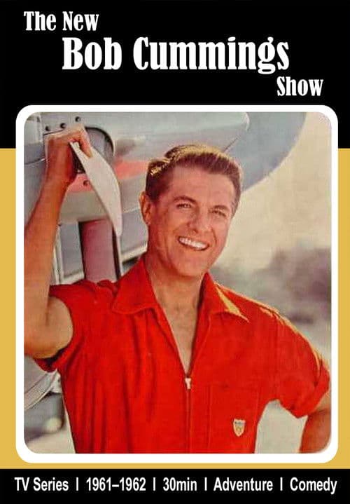 The New Bob Cummings Show Season 1 poster