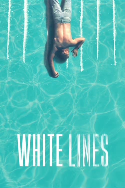 White Lines Season 1 poster
