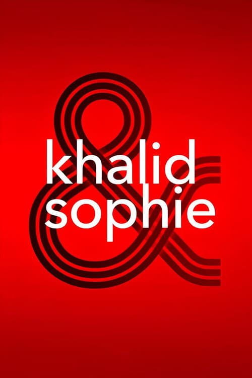 Khalid & Sophie Season 2 poster