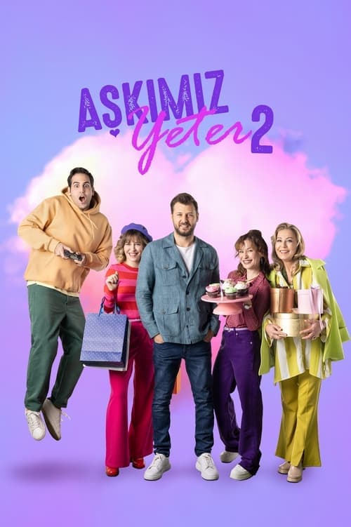 Aşkımız Yeter Season 2 poster