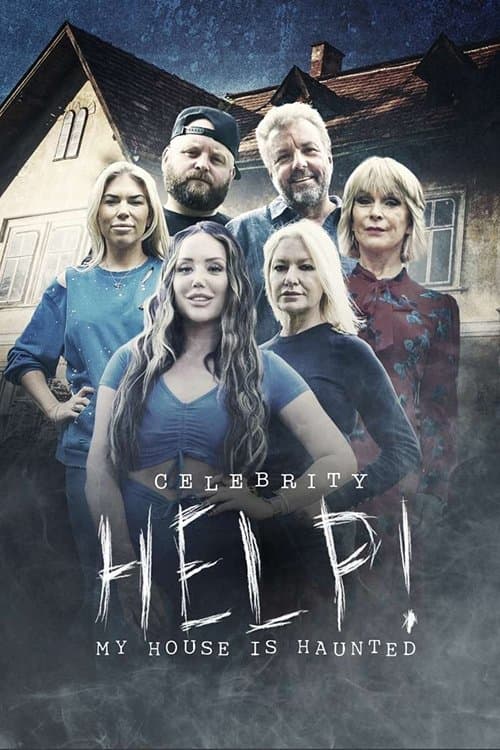 Celebrity Help! My House Is Haunted Season 3 poster