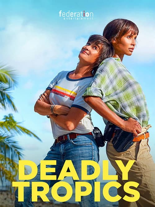 Deadly Tropics Season 3 poster