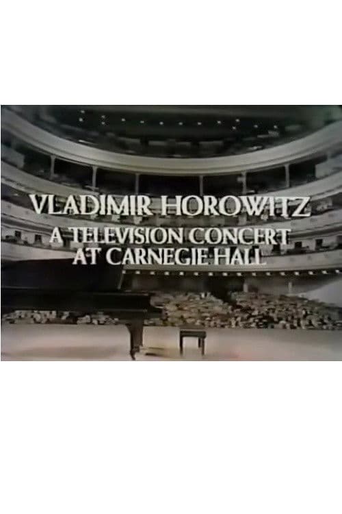 Vladimir Horowitz: A Television Concert at Carnegie Hall Season 1 poster