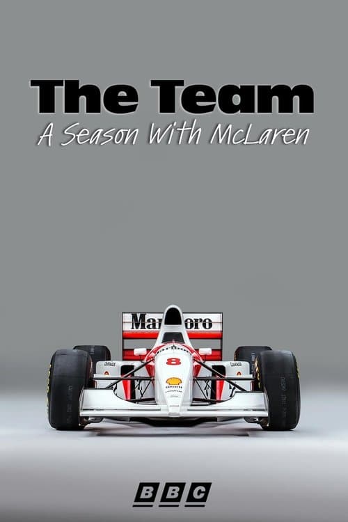 The Team: A Season With McLaren Miniseries poster