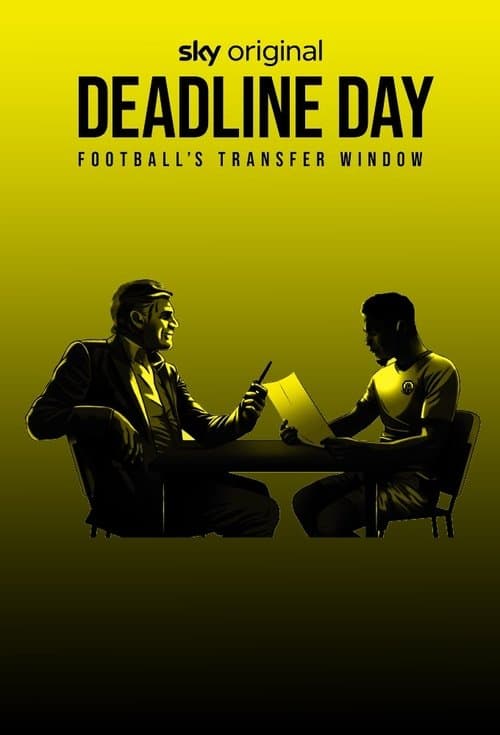 Deadline Day: Football's Transfer Window Season 1 poster