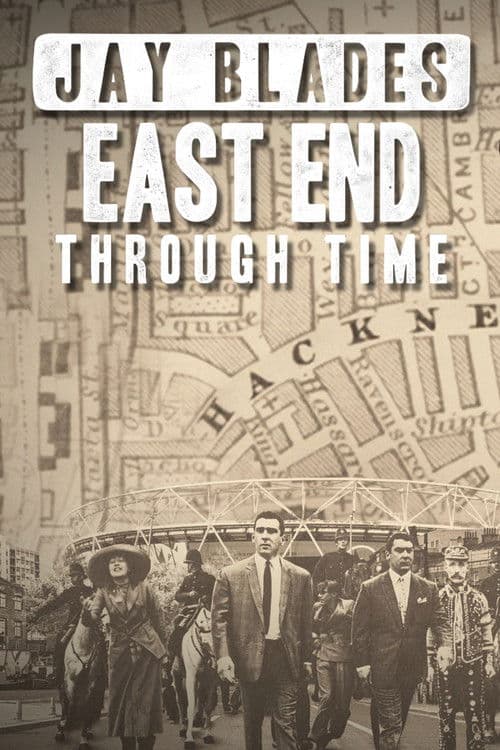 Jay Blades: East End Through Time Season 1 poster
