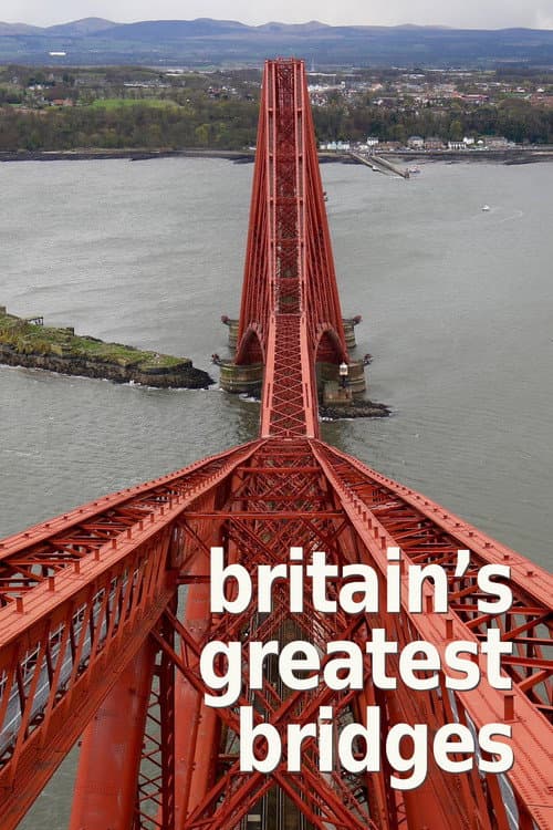 Britain's Greatest Bridges Season 1 poster