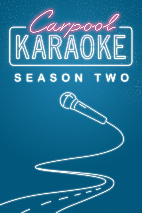Carpool Karaoke: The Series Season 2 poster