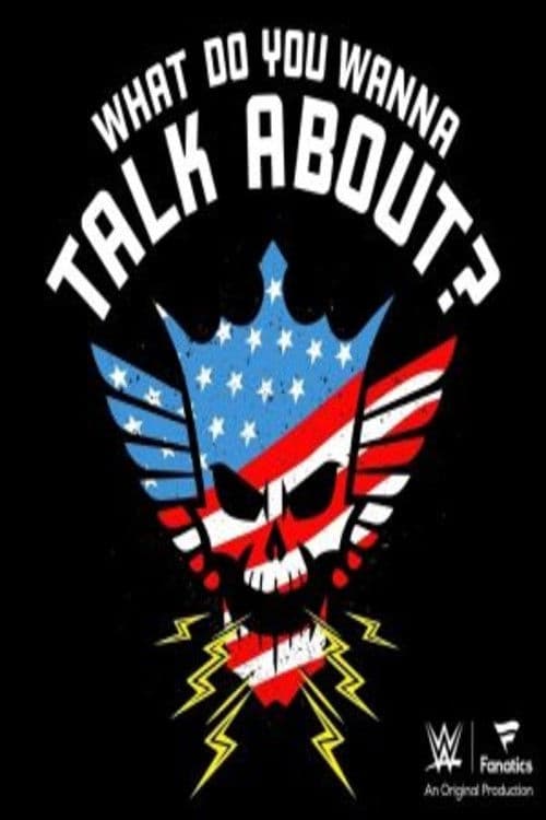 What Do You Wanna Talk About? With Cody Rhodes Season 1 poster