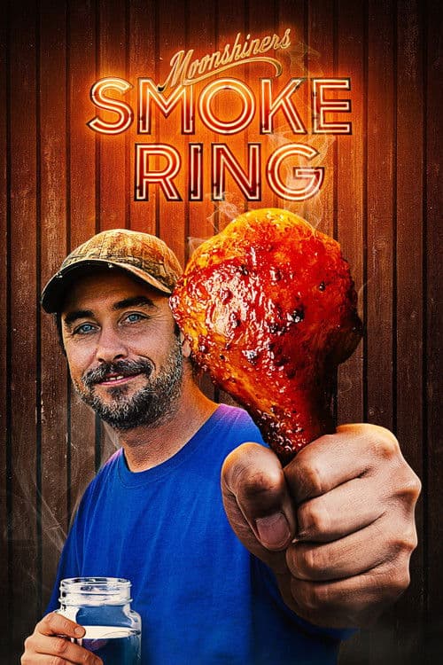 Moonshiners: Smoke Ring Season 1 poster
