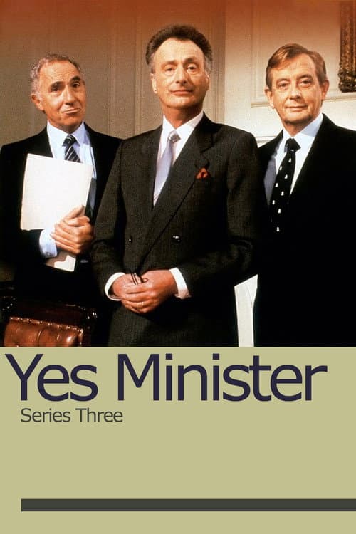 Yes Minister Series 3 poster
