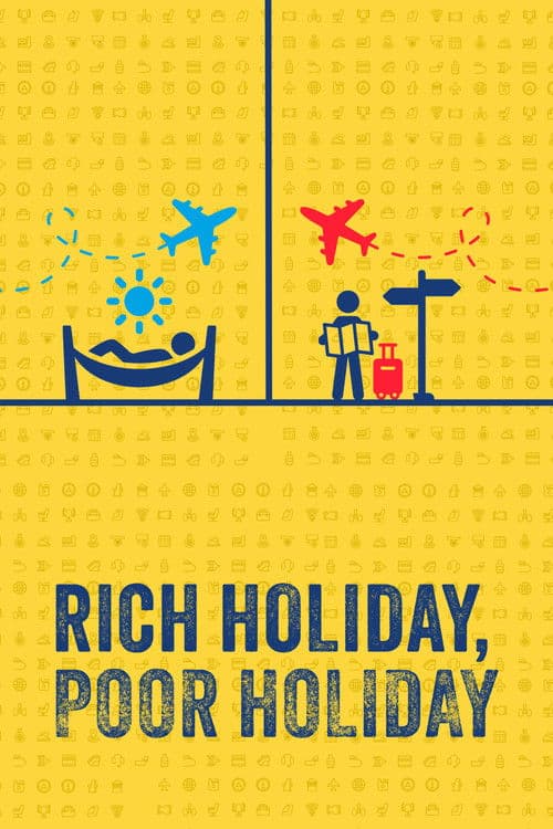 Rich Holiday, Poor Holiday Season 2 poster