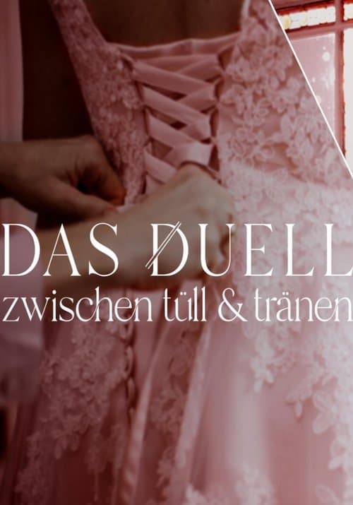 The Duel - Between Tulle and Tears Season 2 poster