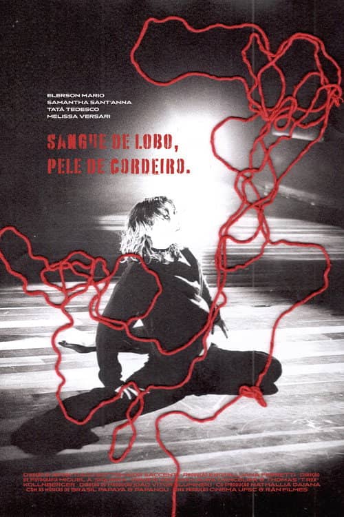 Sangue de Lobo, Pele de Cordeiro