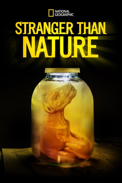 Stranger Than Nature Season 1 poster