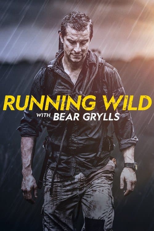 Running Wild with Bear Grylls Season 3 poster