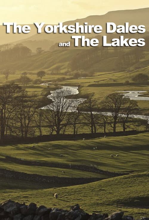 The Yorkshire Dales and The Lakes Season 2 poster