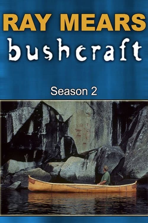 Ray Mears' Bushcraft Season 2 poster