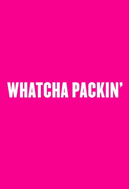 Whatcha Packin' RuPaul's Drag Race Season 11 poster