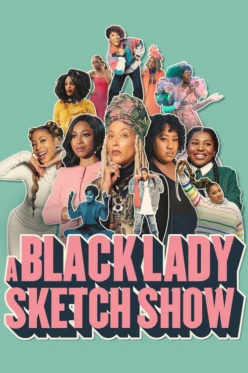 A Black Lady Sketch Show Season 2 poster