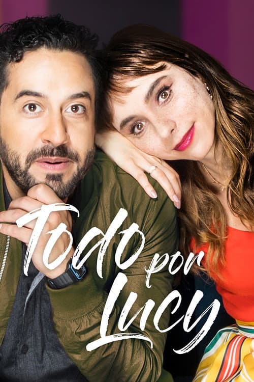 Todo por Lucy Season 2 poster