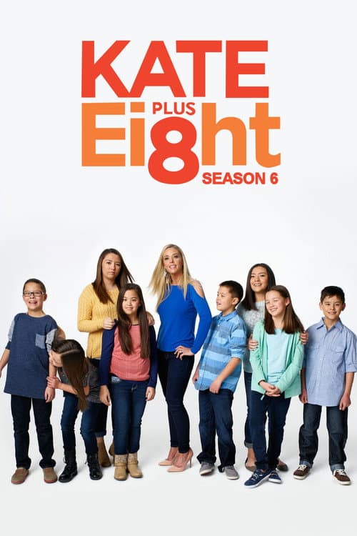 Kate Plus 8 Season 6 poster