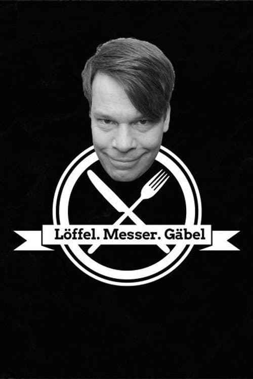 Löffel, Messer, Gäbel Season 1 poster