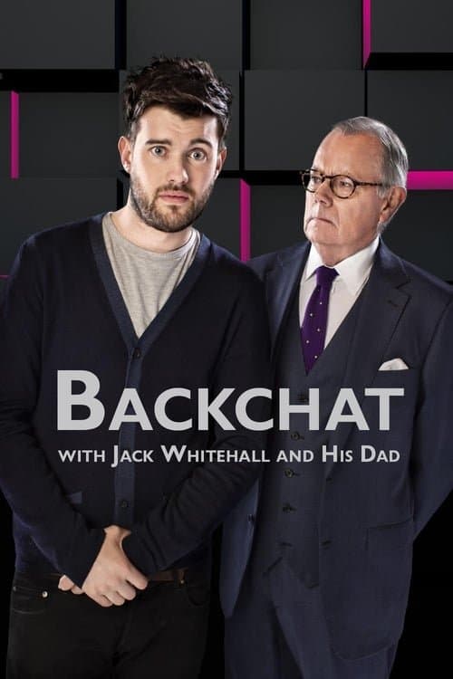 Backchat with Jack Whitehall and His Dad Series 2 poster