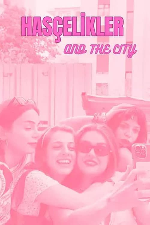 Hasçelikler and the City Season 1 poster
