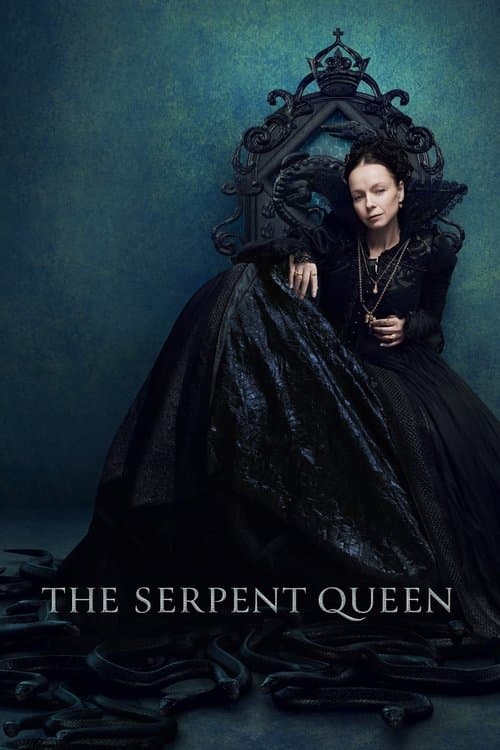 The Serpent Queen Season 1 poster