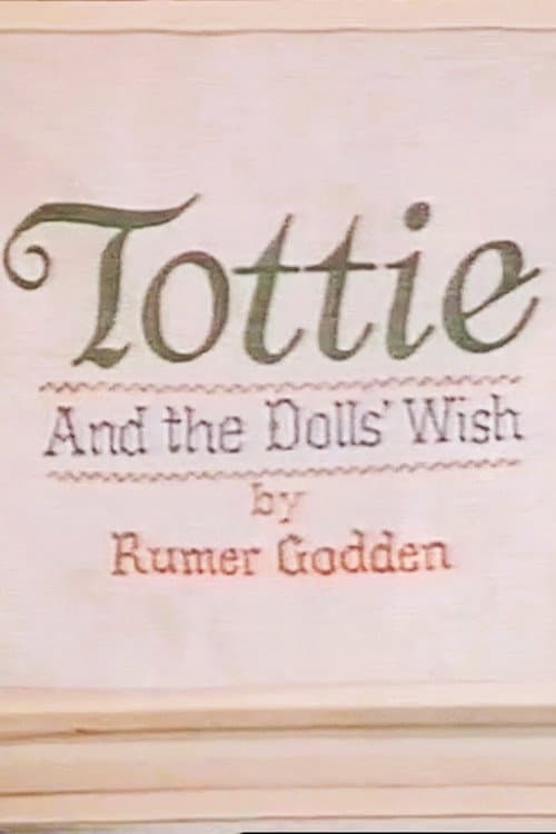 Tottie: The Doll's Wish Series 1 poster