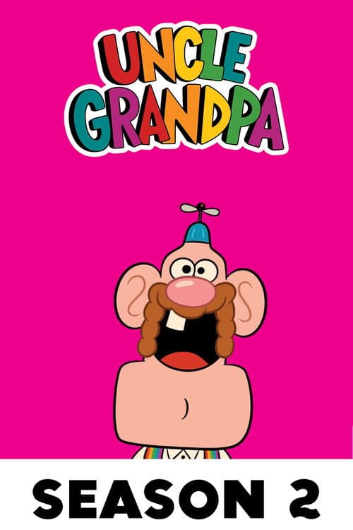 Uncle Grandpa Season 2 poster