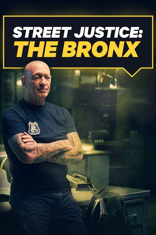 Street Justice: The Bronx Season 1 poster