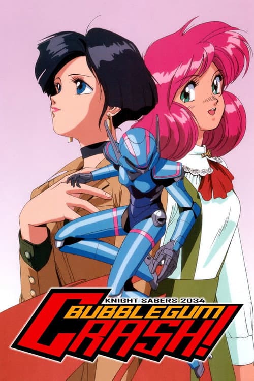 Bubblegum Crash Knight Sabers poster