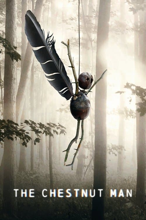 The Chestnut Man Season 1 poster