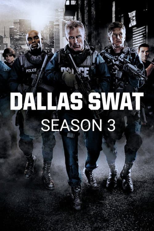 Dallas SWAT Season 3 poster