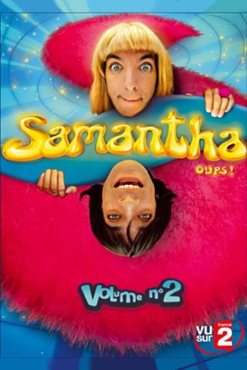 Samantha oups ! Season 2 poster
