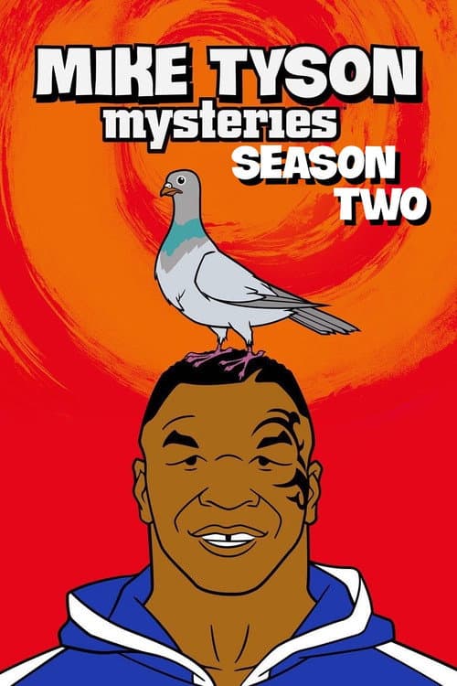 Mike Tyson Mysteries Season 2 poster