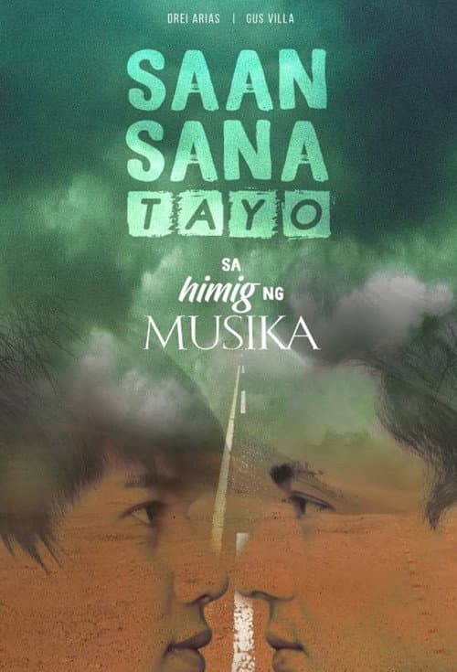 Saan Sana Tayo sa Himig ng Musika Season 1 poster