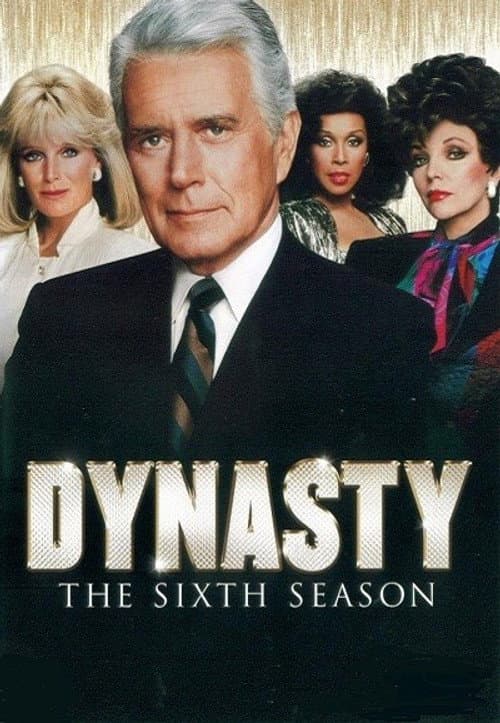 Dynasty Season 6 poster