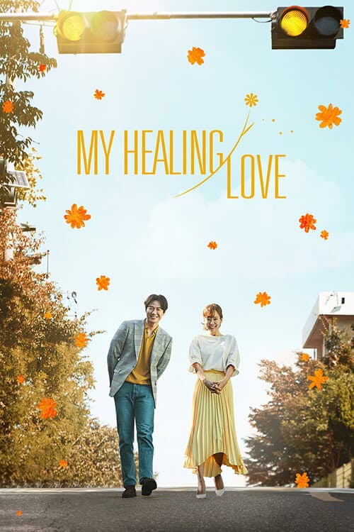My Healing Love Season 1 poster