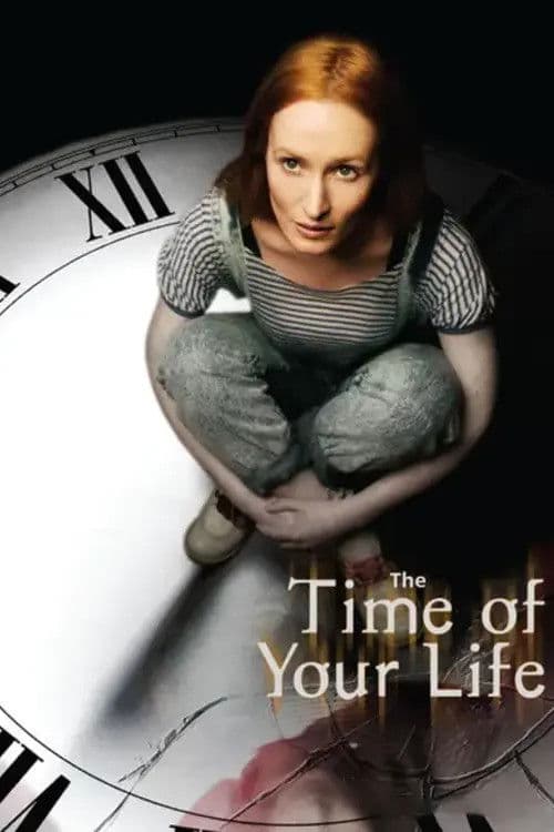 The Time of Your Life Miniseries poster