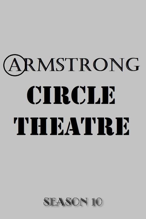 Armstrong Circle Theatre Season 10 poster