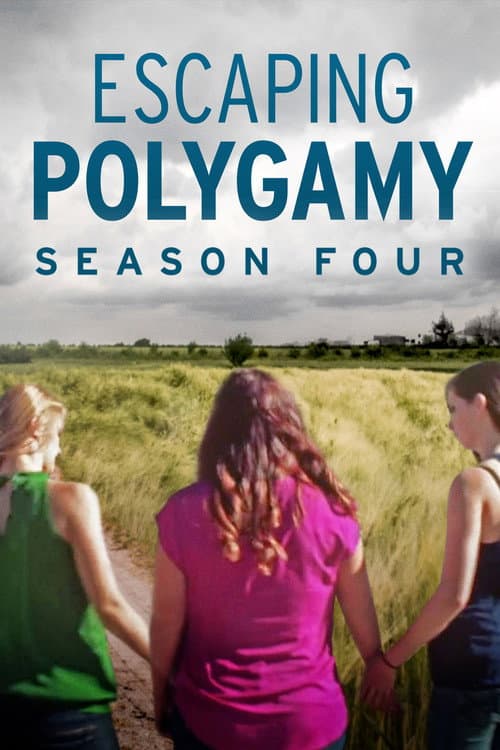 Escaping Polygamy Season 4 poster