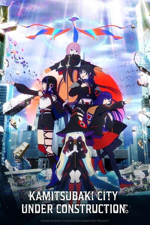 KAMITSUBAKI CITY UNDER CONSTRUCTION Season 1 poster