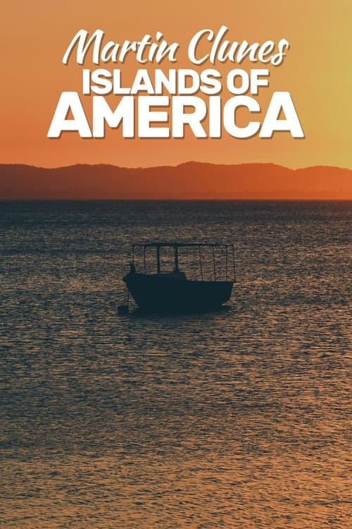 Martin Clunes: Islands of America Season 1 poster
