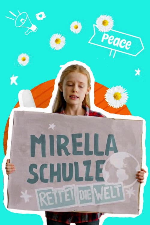 Mirella Schulze rettet die Welt Season 1 poster
