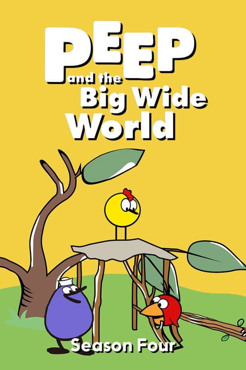Peep and the Big Wide World Season 4 poster