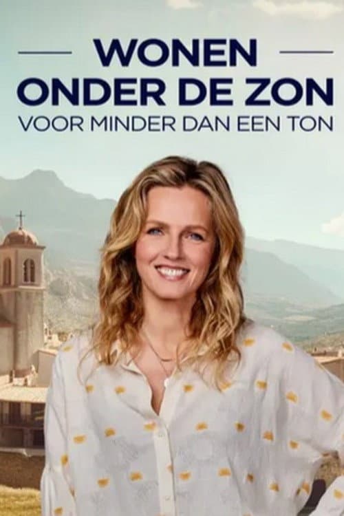 Wonen Onder De Zon Voor Minder Dan Een Ton Season 1 poster